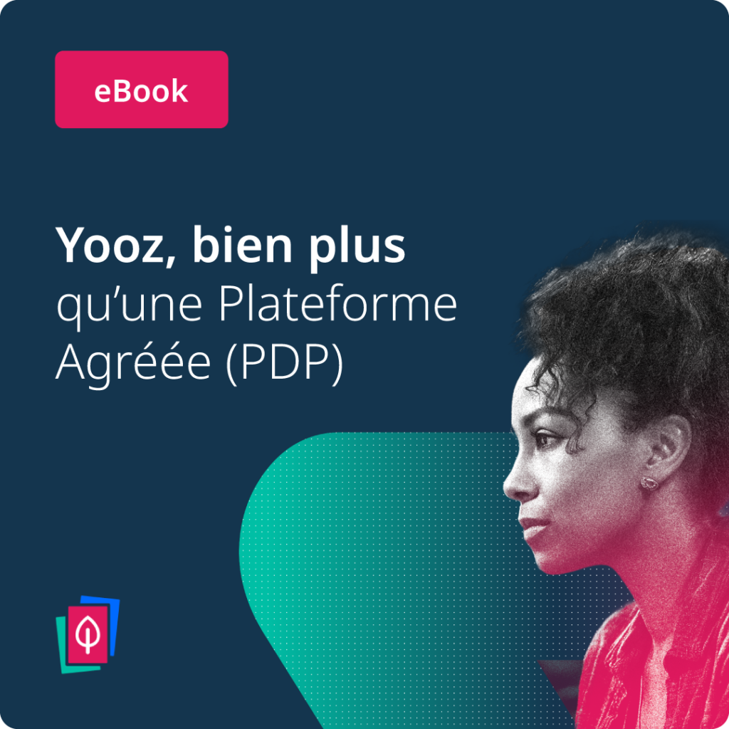 Ebook Facture Electronique Yooz - PDP - Plateforme Agréée