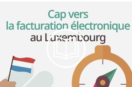 Facture électronique Luxembourg